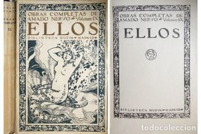 Libros antiguos: NERVO, Amado. Ellos. Prosas. Texto al cuidado de Alfonso Reyes. 1920.